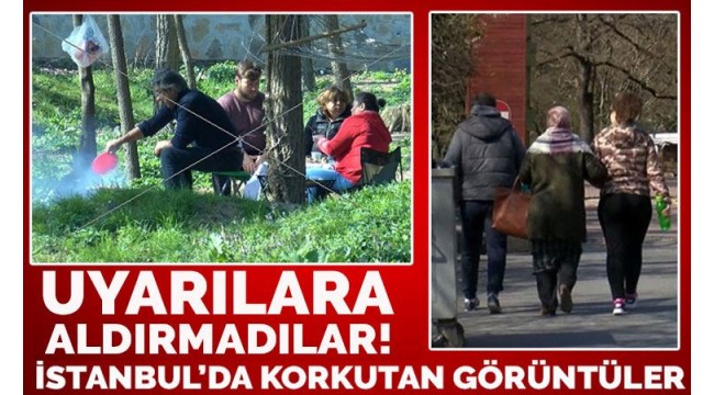 İstanbullular 'evde kal' çağrısına uymadı! Vurdum duymaz Korkutan görüntüler