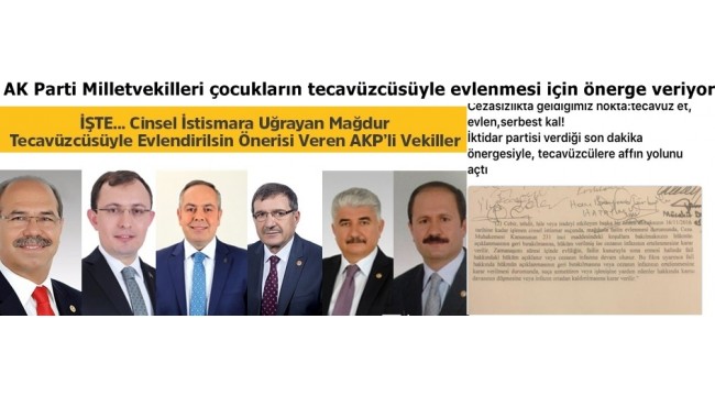 AKP"NİN TECAVÜZ ÖNERGESİNE YOĞUN TEPKİ