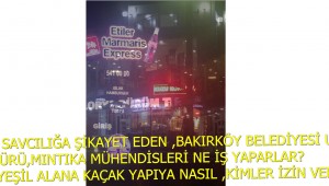 FLORYA"DA YEŞİL ALANA KAÇAK YAPI MI YAPILDI?