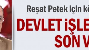 AKP MİLLETVEKİLİ REŞAT PETEK İÇİN KÖTÜ HABER