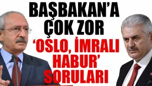 CHP liderinden Başbakan'a zor sorular