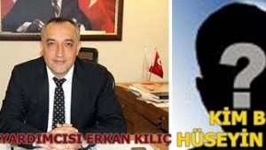 ERKAN KILIÇ,HÜSEYİN ÜNLÜ KİM?