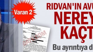 Rıdvan'ın avukatları nereye kaçtı