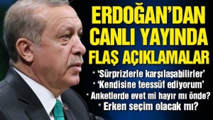 Cumhurbaşkanı Erdoğan'dan önemli açıklamalar