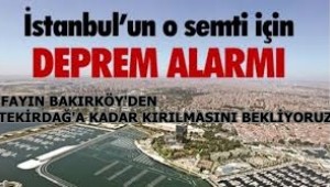 Uyumayın Yetkililer..Marmara için deprem uyarısı: Fay kırılması Bakırköy'den başlayacak