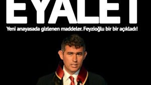 Feyzioğlu: Anayasa paketinde Türkiye'nin eyaletlere bölünme tehlikesi var