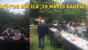 ATAKÖY'DE BİR İLK 19 MAYIS KAHVALTISI