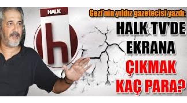 Halk TV'ye çıkmak kaç para