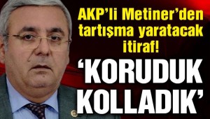Metiner'den çok tartışılacak itiraf