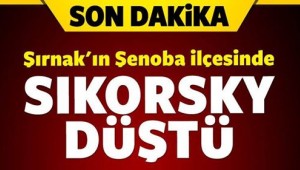 ŞIRNAKTA HELİKOPTER DÜŞTÜ,13 ŞEHİT..KİMLİKLERİ..