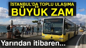 İstanbul'da Toplu Ulaşım Ücretlerine Zam Geldi