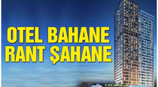 Otel bahane rant şahane