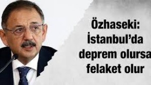 BAKAN ÖZHASEKİ,"BELEDİYELER USULSÜZLÜKLERE ÇANAK TUTMAMALI"