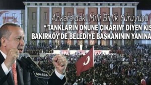 Erdoğan "Tankların önüne çıkarım' diyen kişi Bakırköy'de belediye başkanının yanına gitti"