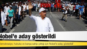 ''Kılıçdaroğlu Nobel'e aday gösterildi''