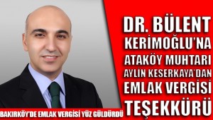 MUHTAR AYLİN KESERKAYA'DAN ,BAŞKAN KERİMOĞLU'NA TEŞEKKÜR