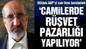 Abdurrahman Dilipak'dan şok sözler! 'Camilerde rüşvet pazarlıkları yapılıyor'