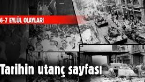 6-7 Eylül 1955: Unutmak Hatırlamak Utanmak