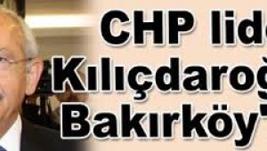 KILIÇDAROĞLU YARIN (PAZAR GÜNÜ) ATAKÖY'DE