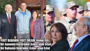 YİĞİT BABANIN YİĞİT EVLADI YEMİN ETTİ