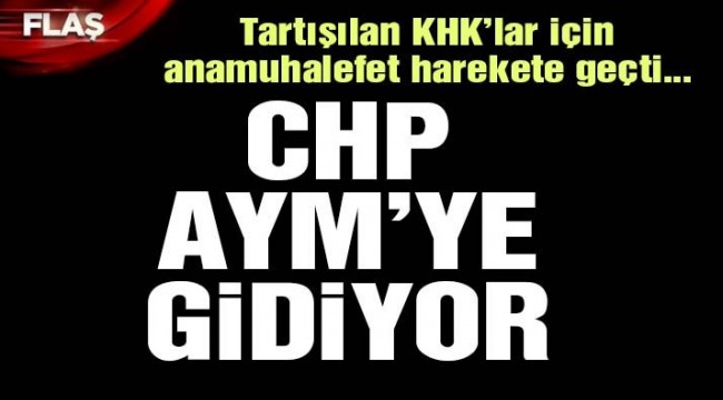 CHP'den son dakika! Harekete geçtiler…