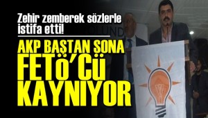 'AKP FETÖ'CÜ KAYNIYOR...