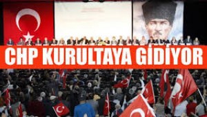 CHP İSTANBUL'DAN KURULTAY İÇİN HAMLE