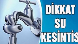 Bakırköy'de su kesintisi