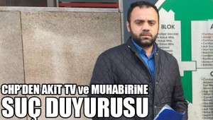 CHP'DEN SUÇ DUYURUSU