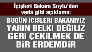 İçişleri Bakanı Süleyman Soylu görevden mi ayrılıyor?