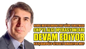 KILIÇDAROĞLU'NA ALGI OPERASYONU MU?