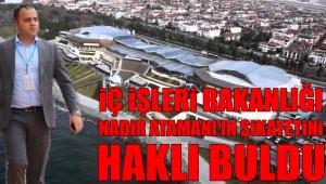 NADİR ATAMAN 'IN ŞİKAYETİ ÜZERİNE KAÇAK AQUA FLORYA'YA SORUŞTURMA İZNİ