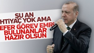 Sefer emri olanlar hazır olsun!