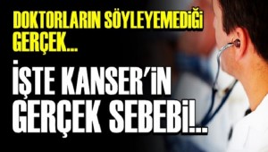 Doktorların söyleyemediği gerçek. İşte Kanserin Gerçek Sebebi… Tıp Dünyasında Herkes Biliyor