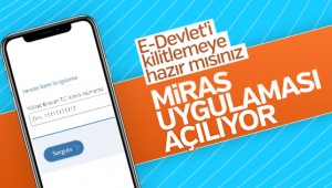 E-Devlet miras sorgulama geliyor