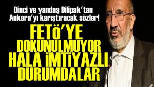 'FETÖ'CÜLER HALA İMTİYAZLI DURUMDALAR'