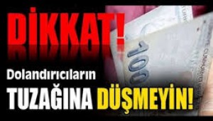 Dolandırıcıların yöntemleri ortaya çıktı