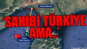 'Yunanistan, Türk petrolünü gözümüzün içine baka baka çalıyor'