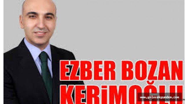 BECEREMEDİN BAŞKAN KERİMOĞLU