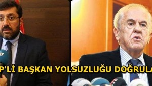 CHP'Lİ YENİ BAŞKAN ESKİ BAŞKANIN YOLSUZLUĞUNU DOĞRULADI