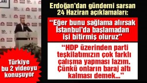 Erdoğan'dan gündemi sarsan 24 Haziran açıklamaları