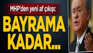 MHP AF İSTİYOR,AKP İSTEMİYOR