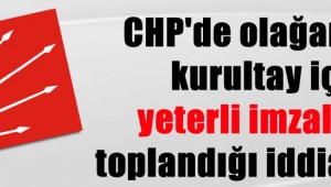 CHP'DE SICAK SAATLER
