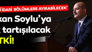 İçişleri Bakanlığı'na çok tartışılacak yeni yetki!