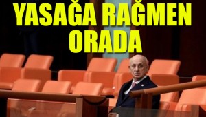 Neden Meclis'ten ayrılmıyor?