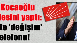Ve Kocaoğlu hamlesini yaptı: Örgüte 'değişim' telefonu!