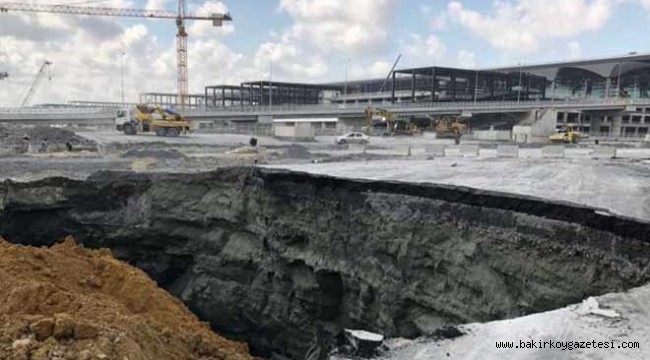 3. Havalimanı daha açılmadan göçük meydana geldi