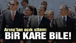 Arınç'tan açık sitem: Bir karede bile yer almadık!