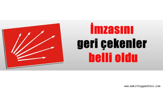 CHP'de imzasını geri çeken 31 delege