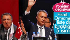 Fikret Orman'ın yönetim listesi şekilleniyor